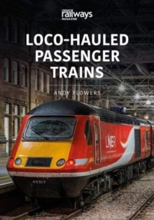 Image for Locomotive-hauled passenger trains since 1980