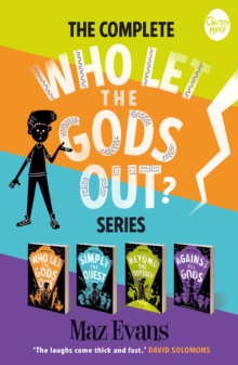 Image for The Complete Who Let the Gods Out Series