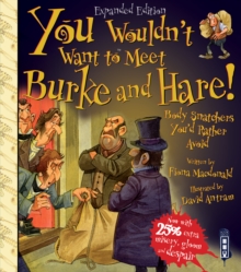 You Wouldn’t Want To Meet Burke and Hare!