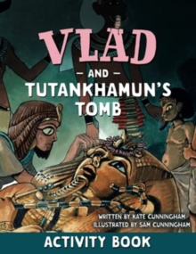 Vlad and Tutankhamun’s Tomb Activity Book