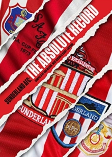 Image for Sunderland AFC The Absolute Record