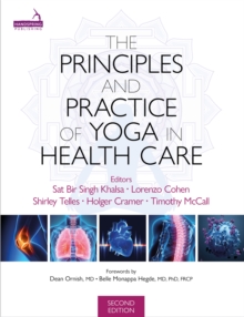 Image for Principles and Practice of Yoga in Health Care, Second Edition