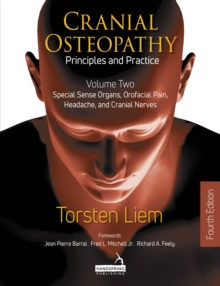 Image for Cranial osteopathyVolume 2,: Special sense organs, orofacial pain, headache, and cranial nerves