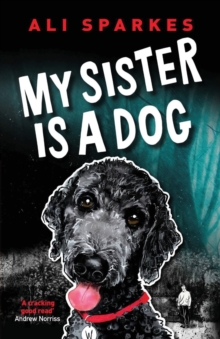 Image for My Sister is a Dog