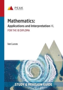 Image for Mathematics: Applications and Interpretation HL : Study & Revision Guide for the IB Diploma