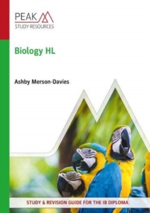 Biology HL: Study & Revision Guide for the IB Diploma