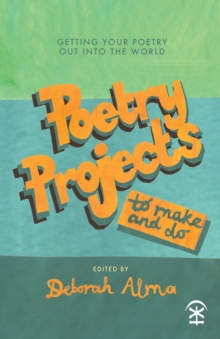Image for Poetry Projects to Make and Do