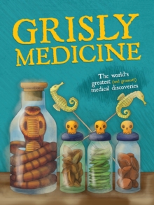 Image for Grisly medicine