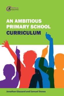 Image for An Ambitious Primary School Curriculum
