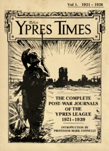Image for The Ypres Times Volume One (1921-1926)