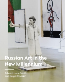 RUSSIAN ART IN THE NEW MILLENNIUM