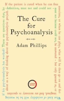 Image for The cure for psychoanalysis