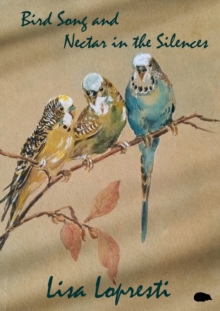 Image for Bird Song and Nectar in the Silences