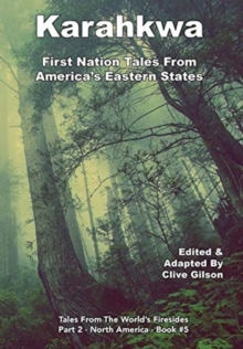 Image for Karahkwa - First Nation Tales From America's Eastern States