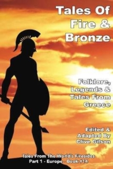 Image for Tales Of Fire And Bronze