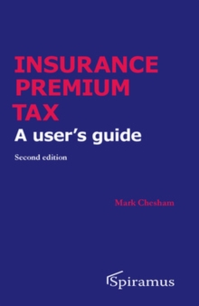 Image for Insurance premium tax  : a user's guide