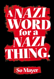 Image for A Nazi Word For A Nazi Thing