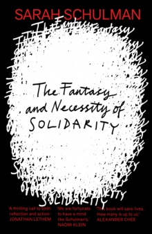 Fantasy and Necessity of Solidarity