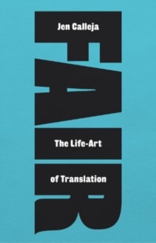 Image for Fair: the Life-Art of Translation