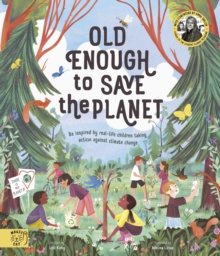 Image for Old Enough to Save the Planet
