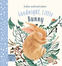 Goodnight, Little Bunny: A book about being brave