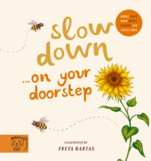 Image for Slow down...on your doorstep  : bring calm with short stories for little ones