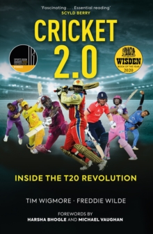 Image for Cricket 2.0  : inside the T20 revolution