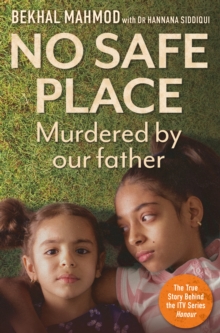 No Safe Place: Murdered by Our Father