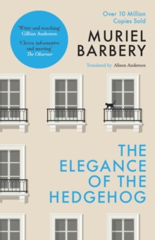 Image for The Elegance of the Hedgehog: The International Bestseller