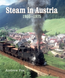 Steam in Austria: 1955 -1975