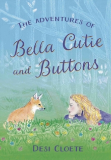 Image for The Adventures of Bella Cutie and Buttons