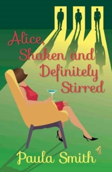 Image for Alice, Shaken and Definitely Stirred
