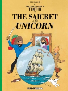 Image for Tintin: The Saicret o the Unicorn (Tintin in Scots)