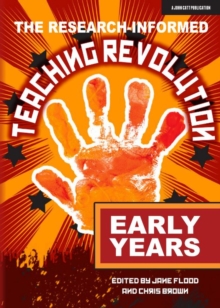 The Research-informed Teaching Revolution – Early Years