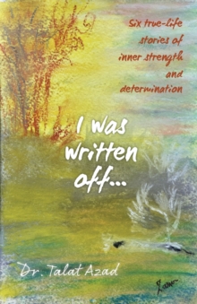 I was written off…