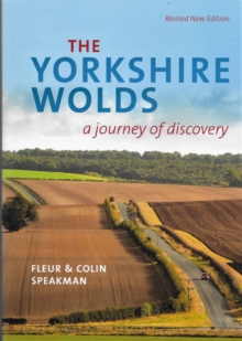 The Yorkshire Wolds: A journey of Discovery