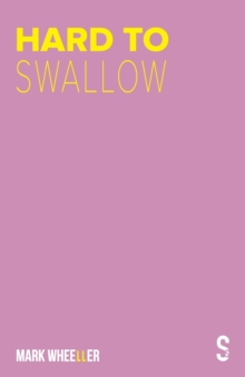 Image for Hard to Swallow : New edition with bonus features