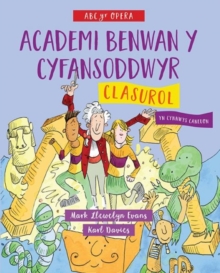 Image for ABC yr Opera: Academi Benwan y Cyfansoddwyr - Clasurol