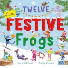 Image for Twelve little festive frogs