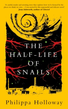 Image for The Half-Life of Snails