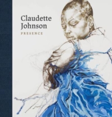 Image for Claudette Johnson - presence