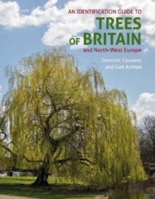 Image for An identification guide to trees of Britain and North-West Europe