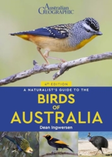 Naturalist's Guide to the Birds of Australia