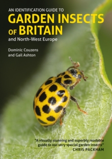 Image for An Identification Guide to Garden Insects of Britain and North-West Europe