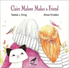 Image for Claire Malone Makes a Friend