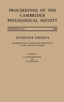 Image for Ovidiana Graeca: Fragments of a Byzantine Version of Ovid's Amatory Works