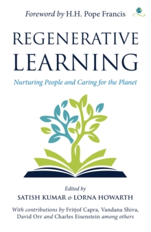 Regenerative Learning: Nurturing People and Caring for the Planet