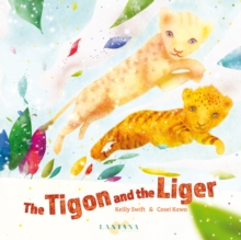 Image for Tigon and the Liger