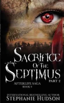 Image for Sacrifice of the Septimus - Part Two