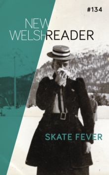 Image for New Welsh Reader 134: Skate Fever